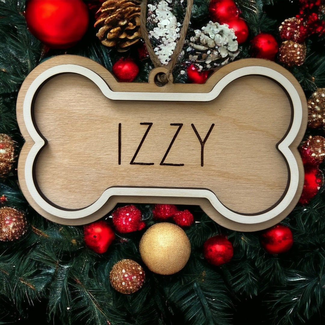 Custom Dog Bone Ornament, Dog Name ornament, Personalized gift, Christmas Ornament, Dog mom gift, Laser Cut, Wood, Handmade