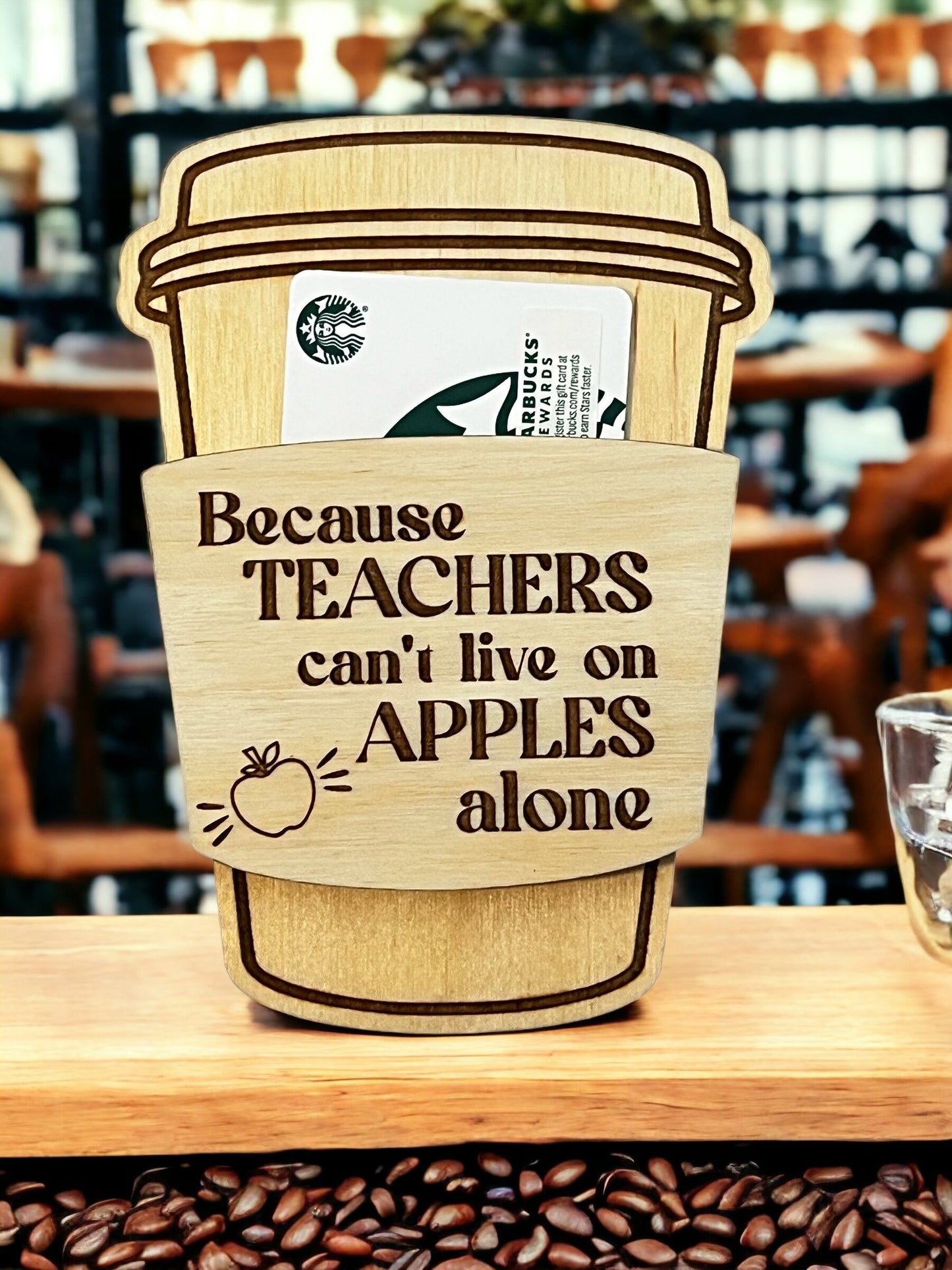 Teacher Gift, Gifts for Teachers, Coffee Gift Card Holder, Back To School present, End of Year,  Preschool, Teacher Appreciation, Thank You