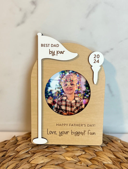 Father's Day Golf Photo Frame, Gift for Dad, Best Dad by Par, Father's Day Present, Golf Lover